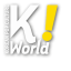 K ! World